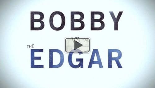 Bobby-vs-EDGAR
